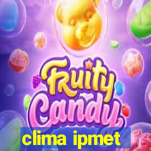 clima ipmet